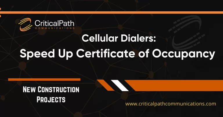 How Cellular Dialers Speed Up Certificates of Occupancy in New Construction Projects